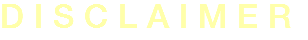 DISCLAIMER